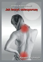 Jak leczyć osteoporozę - Jarosław Niebrzydowski