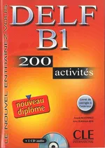 DELF B1 200 activites Nouveau diplome Ćwiczenia z płytą CD - Beya Mubanga Anna