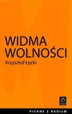 Widma wolności - Łęcki Krzysztof
