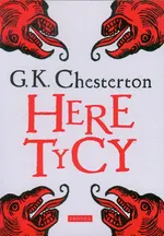 Heretycy - Outlet - Chesterton Gilbert K.