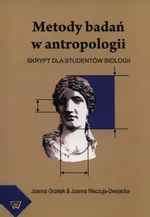Metody badań w antropologii - Joanna Grzelak