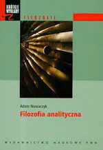 Krótkie wykłady z filozofii Filozofia analityczna - Outlet - Adam Nowaczyk
