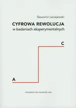Cyfrowa rewolucja w badaniach eksperymentalnych - Sławomir Leciejewski