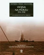 Wojna na morzu 1914-1918 - Tim Benbow
