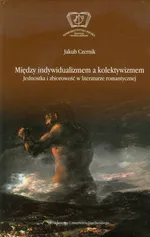 Między indywidualizmem a kolektywizmem - Jakub Czernik