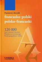 Popularny słownik francusko-polski polsko-francuski - Outlet - Krystyna Sieroszewska