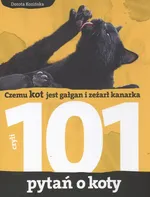 101 pytań o koty - Dorota Kozińska