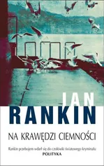 Na krawędzi ciemności - Ian Rankin