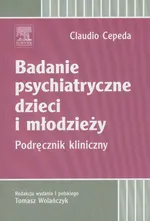 Badanie psychiatryczne dzieci i młodzieży - Claudio Cepeda