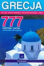 Grecja 777 portów i zatok - Piotr Banach