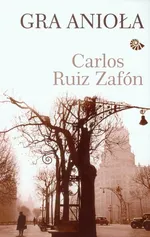Gra anioła - Outlet - Zafon Carlos Ruiz