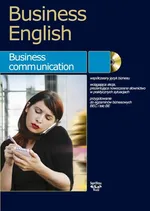 Business English Business communication + CD - Magdalena Warżała-Wojtasiak