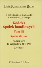 Kodeks spółek handlowych Tom 3 Spółka akcyjna - Stanisław Sołtysiński