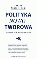 Polityka nowotworowa - Outlet - Łukasz Andrzejewski