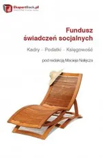 Fundusz świadczeń socjalnych Kadry - Podatki - Księgowość - Maciej Nałęcz