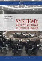 Systemy międzynarodowe w historii świata - Outlet - Barry Buzan
