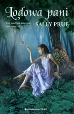 Lodowa pani - Sally Prue