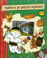 Wędrówki po polskich regionach - Outlet - Monika Brodowska