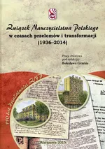 Związek Nauczycielstwa Polskiego w czasach przełomów i transformacji - Praca zbiorowa