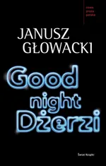 Good night Dżerzi - Outlet - Janusz Głowacki