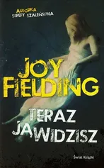 Teraz ją widzisz - Joy Fielding
