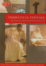 Inkwizycja papieska w Europie Środkowo Wschodniej - Outlet
