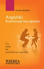 Angielski Konwersacje bez tajemnic - Mirosława Buchholtz