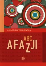 ABC afazji - Katarzyna Wnukowska