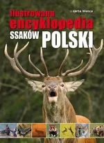 Ilustrowana encyklopedia ssaków Polski - Outlet