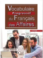 Vocabulaire progressif des affaires nieveau intermediaire 2ed +CD - Jean-Luc Penfornis