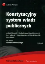 Konstytucyjny system władz publicznych - Andrzej Adamczyk
