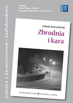 Zbrodnia i kara Lektura z opracowaniem + audiobook - Outlet - Fiodor Dostojewski