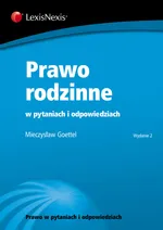 Prawo rodzinne w pytaniach i odpowiedziach - Outlet - Mieczysław Goettel