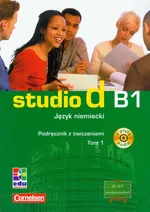 Studio d B1 Język niemiecki Podręcznik z ćwiczeniami Tom 1 + CD