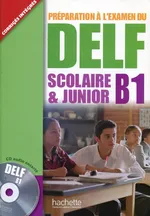 Delf Scolaire & Junior B1 Podręcznik + CD