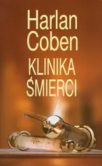 Klinika śmierci - Outlet - Harlan Coben