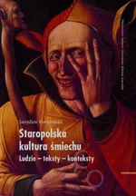 Staropolska kultura śmiechu - Jarosław Porazinski