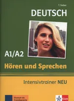 Horen und Sprechen Intensivtrainer A1/A2 - Tanja Sieber