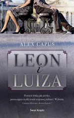 Leon i Luiza - Alex Capus