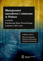 Mniejszości narodowe i etniczne w Polsce - Gudaszewski Grzegorz (red. nauk.)