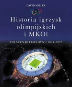 Historia igrzysk olimpijskich i MKOI - Outlet - David Miller