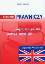 Słownik prawniczy angielsko polski polsko angielski - Outlet - Jacek Gordon