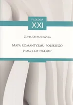 Mapa Romantyzmu Polskiego - Outlet - Zofia Stefanowska