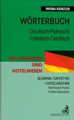 Słownik turystyki i hotelarstwa niemiecko polski polsko niemiecki - Iwona Kienzler