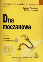 Dna moczanowa - Mirosław Jarosz