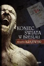 Koniec świata w Breslau - Outlet - Marek Krajewski