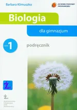 Biologia dla gimnazjum Część 1 Podręcznik - Barbara Klimuszko