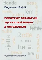 Podstawy gramatyki języka duńskiego z ćwiczeniami - Outlet - Eugeniusz Rajnik
