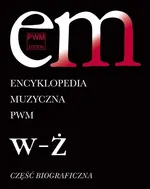 Encyklopedia muzyczna PWM Tom 12 - Outlet