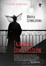 Tajemnica domu Helclów - Jacek Dehnel